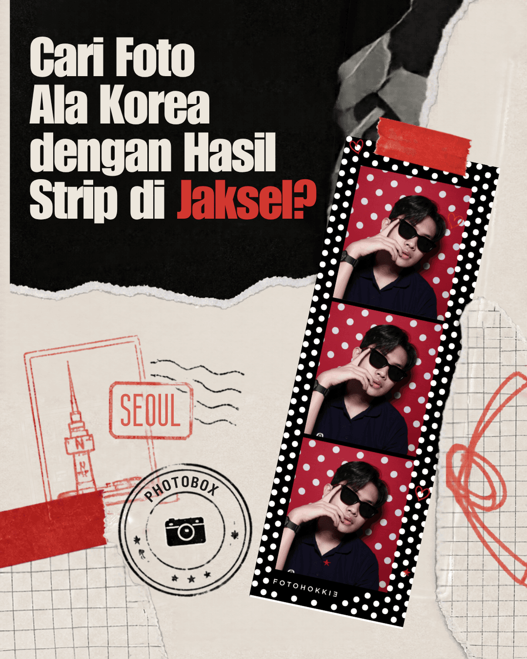 Cari Foto Ala Korea dengan Hasil Strip di Jaksel? Ke Photobox Fotohokkie Aja!